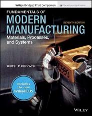 Fundamentals of Modern Manufacturing : Materials, Processes, and Systems 7th