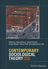 Contemporary Sociological Theory 4th