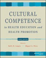 Cultural Competence in Health Education and Health Promotion 3rd