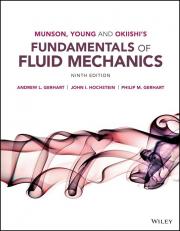 Munson, Young And Okiishi's Fundamentals Of Fluid Mechanics, Enhanced E 9th