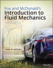 Fox and McDonald's Introduction to Fluid Mechanics, Enhanced eText 10th