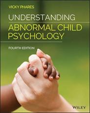 Understanding Abnormal Child Psychology 4th