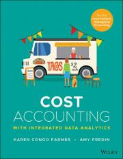 Cost Accounting: With Integrated Data Analytics, Enhanced Etext 22nd