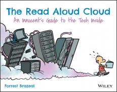 The Read Aloud Cloud : An Innocent's Guide to the Tech Inside 