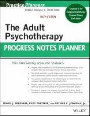 The Adult Psychotherapy Progress Notes Planner 6th