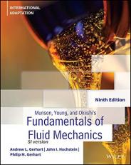 Munson, Young and Okiishiâ²s Fundamentals of Fluid Mechanics 9th