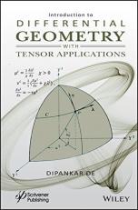 Introduction to Differential Geometry with Tensor Applications 