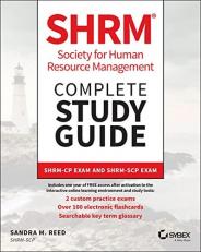 SHRM Society for Human Resource Management Complete Study Guide : SHRM-CP Exam and SHRM-SCP Exam 