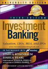 Investment Banking : Valuation, LBOs, M&a, and IPOs, University Edition 3rd