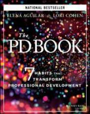 The PD Book : 7 Habits That Transform Professional Development