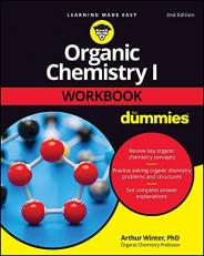 Organic Chemistry I Workbook for Dummies 2nd