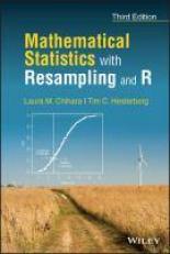 Mathematical Statistics with Resampling and R 3rd