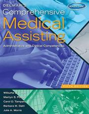 Delmar's Comprehensive Medical Assisting : Administrative and Clinical Competencies (with Premium Website Printed Access Card and Medical Office Simulation Software 2. 0 CD-ROM)