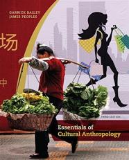 Essentials of Cultural Anthropology 3rd