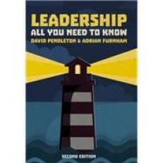 Leadership: All You Need To Know 2nd Edition