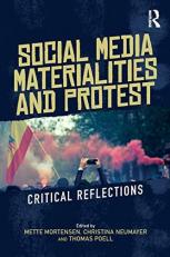 Social Media Materialities and Protest 