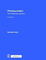 Photojournalism : The Professionals' Approach 7th