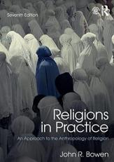 Religions in Practice : An Approach to the Anthropology of Religion 7th