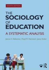 The Sociology of Education : A Systematic Analysis 8th