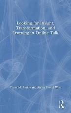 Researching Learning, Insight, and Transformation in Online Talk 