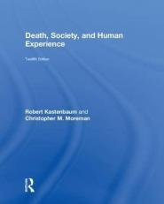 Death, Society, and Human Experience 12th