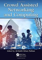 Crowd Assisted Networking and Computing 