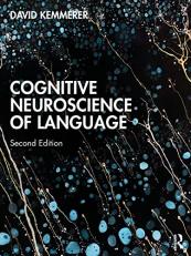 Cognitive Neuroscience of Language 