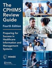 The Cphims Review Guide 4th