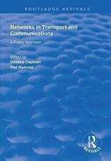 Networks in Transport and Communications : A Policy Approach 