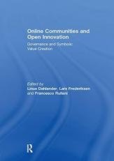 Online Communities and Open Innovation : Governance and Symbolic Value Creation 