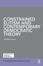 Constrained Elitism and Contemporary Democratic Theory 