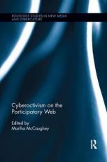 Cyberactivism on the Participatory Web 