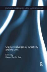 Online Evaluation of Creativity and the Arts 