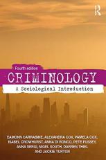 Criminology : A Sociological Introduction 4th