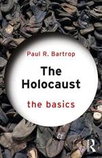 The Holocaust : The Basics 