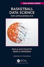 Basketball Data Science : With Applications in R 