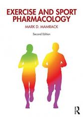 Exercise and Sport Pharmacology 2nd