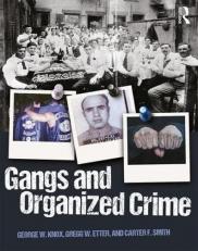 Gangs and Organized Crime 