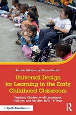 Universal Design for Learning in the Early Childhood Classroom : Teaching Children of All Languages, Cultures, and Abilities, Birth - 8 Years