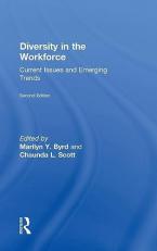 Diversity in the Workforce : Current Issues and Emerging Trends 2nd