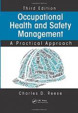 Occupational Health and Safety Management : A Practical Approach, Third Edition