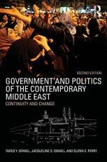 Government and Politics of the Contemporary Middle East : Continuity and Change 2nd