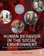 Human Behavior in the Social Environment 4th