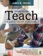 Teach : A Question of Teaching 2nd