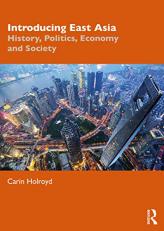 Introducing East Asia : History, Politics, Economy and Society 