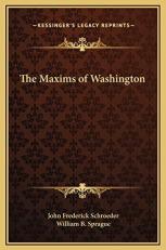 The Maxims of Washington 