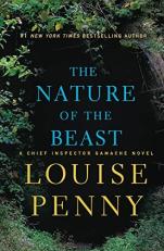 The Nature of the Beast : A Chief Inspector Gamache Novel 