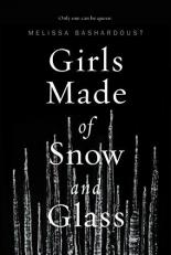 Girls Made of Snow and Glass 