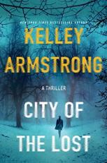 City of the Lost : A Rockton Novel 