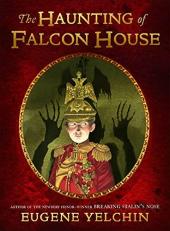 The Haunting of Falcon House 